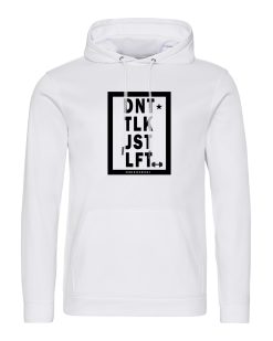 power x purpose don't talk just lift white hoodie